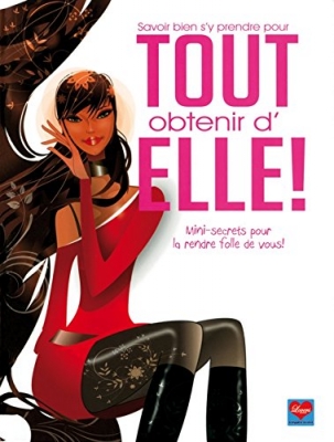 Tout obtenir d'elle