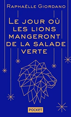 Le jour où les lions mangeront de la salade verte - Collector