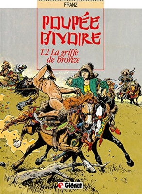 Poupée d'ivoire, tome 2 : La griffe de bronze