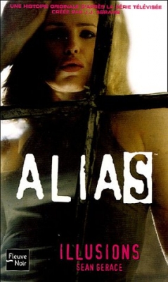 Alias, Tome 10: Illusions
