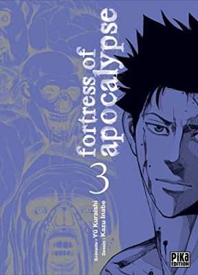 Fortress of apocalypse - Tome 3