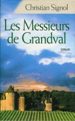 Les Messieurs De Grandval