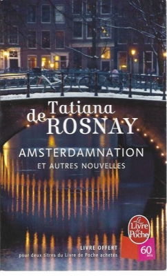 Amsterdamnation et autres nouvelles