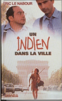 Un Indien dans la ville