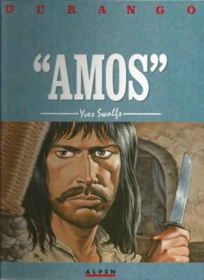 Durango, tome 4 - Amos