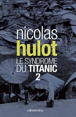 Le syndrome du Titanic 2