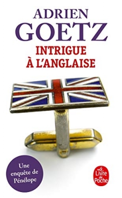 Les enquêtes de Pénélope, tome 1 - Intrigue à l'anglaise