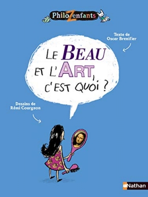 Le beau et l'art, c'est quoi ?