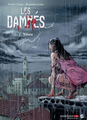 Les damnés, tome 1 : Neora