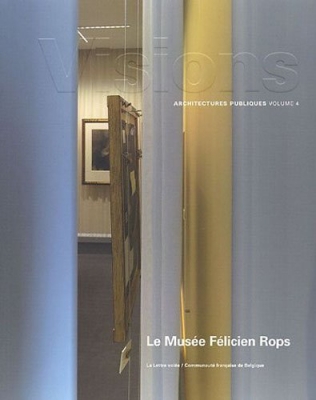 Visions - Le Musee Felicien Rops