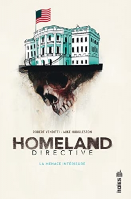 Homeland Directive - La Menace Intérieure