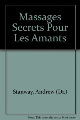 Massages Secrets Pour Les Amants