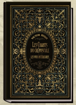 Les chants du crépuscule - Les voix intérieures