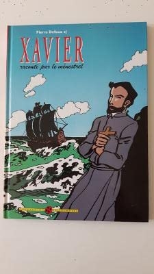 Xavier Raconte par le Minestrel