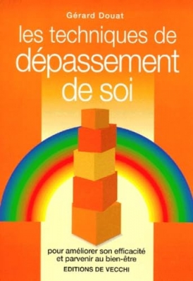 Les techniques de dépassement de soi