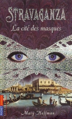 Stravaganza, Tome 1 : La cité des masques