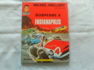 Michel Vaillant, tome 11 : Suspense à Indianapolis