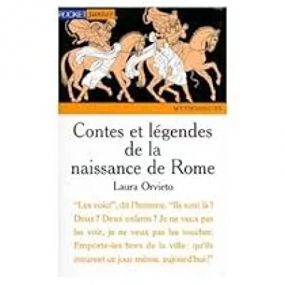 Contes et légendes de la naissance de Rome