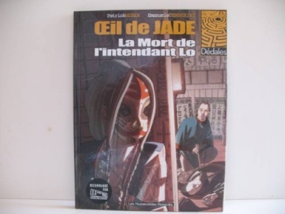 Oeil de Jade, tome 1 : La mort de l'intendant Lo