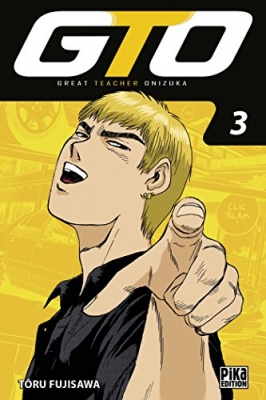 GTO (Great Teacher Onizuka), tome 3