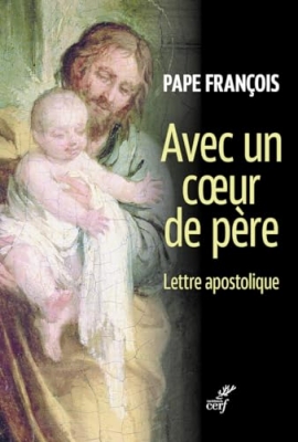 Avec un coeur de père - Lettre apostolique