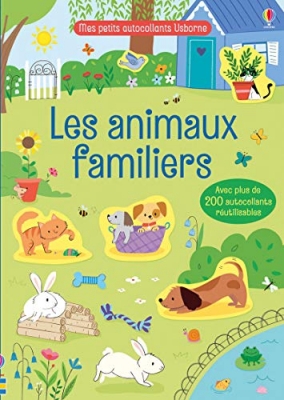 Les animaux familiers - Mes petits autocollants Usborne