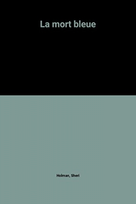 La mort bleue