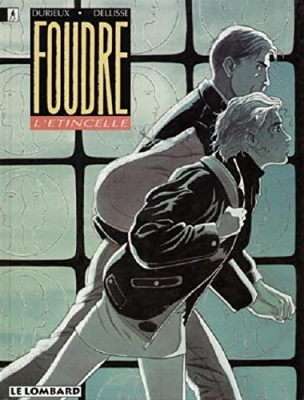 Foudre, tome 1 : L'Etincelle