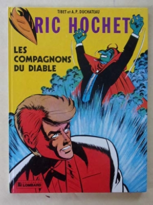 Ric Hochet, tome 12 - Les Compagnons du diable