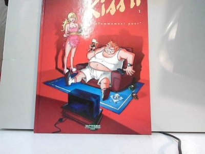 Kiss it tome 1 Infemmement pour
