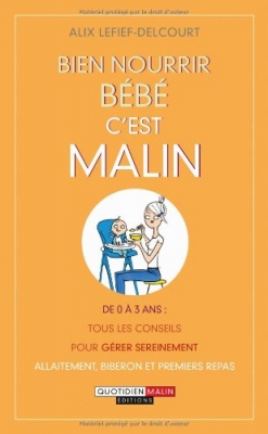 Bien nourrir bébé, c'est malin