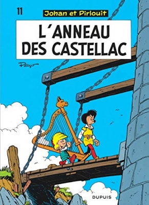 Johan et Pirlouit, tome 11 - L'anneau des Castellac