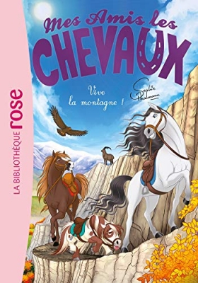 Mes amis les chevaux, tome 33 - Vive la montagne !