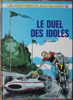 Les aventures de Jean Valhardi, tome 13 : Le duel des idoles