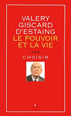 Le pouvoir et la vie. Tome 3 : Choisir