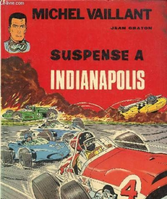 Les exploits de Michel Vaillant, tome 11 - Suspense à Indianapolis