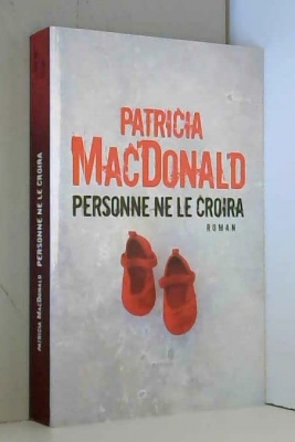 Personne ne le croira