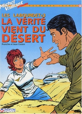 Michel Vaillant présente, tome 7 : La vérité vient du désert
