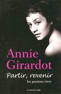 Partir, revenir. Les passions vives