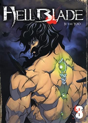 Hell Blade, tome 3