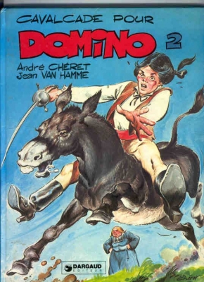 Cavalcade pour Domino tome 2