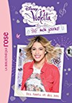 Violetta, Mon journal, tome 5: Des hauts et des bas