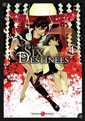 Les Six Destinées - Vol.04