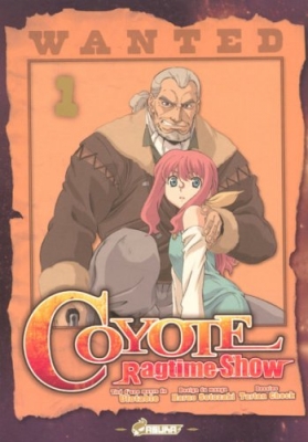 Coyote Ragtime Show - Tome 1