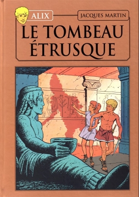 Alix, tome 8 - Le tombeau étrusque