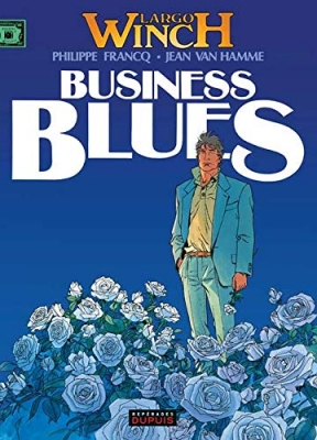 Largo Winch, tome 4 - Business blues