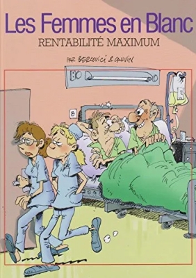 Les Femmes en Blanc - Rentabilité maximum