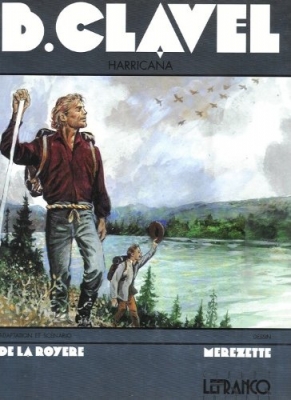 Le Royaume du Nord, tome 1 : Harricana (BD)