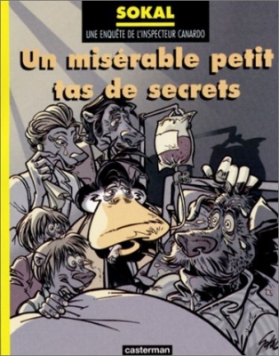 L'Inspecteur Canardo, tome 11 - Un misérable petit tas de secrets