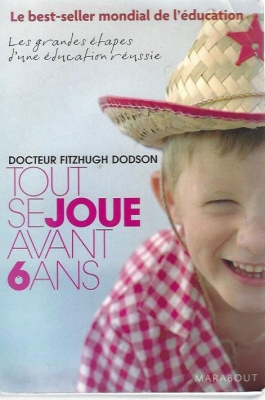 Tout se joue avant 6 ans